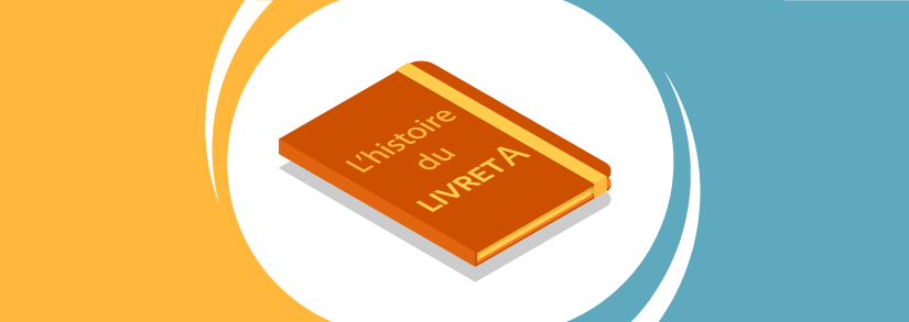 histoire du livret A