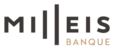 Milleis banque privée : l'experte en gestion de patrimoine